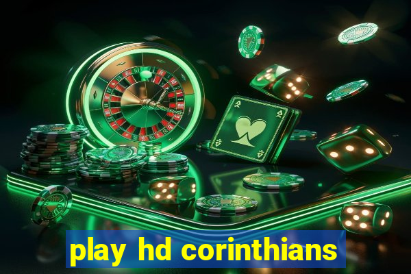 play hd corinthians